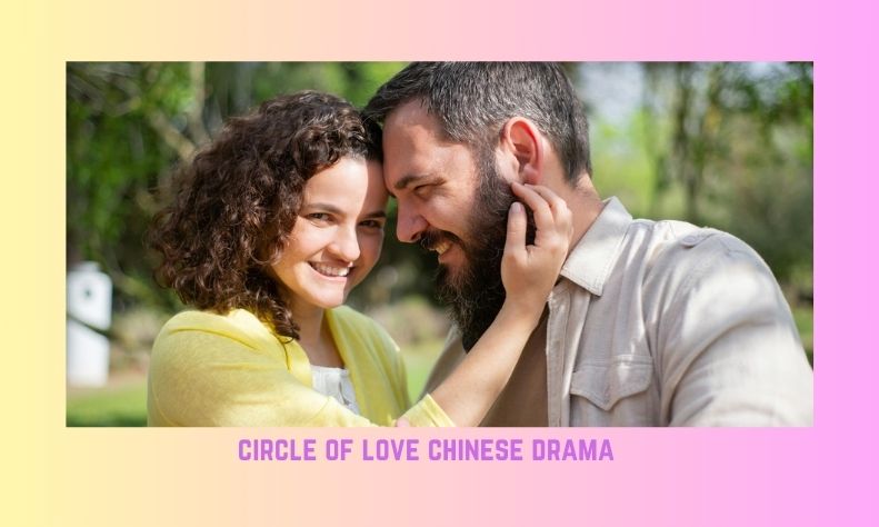 "Circle of Love" is a popular Chinese drama that captivates viewers with its intricate storyline and deep character development.