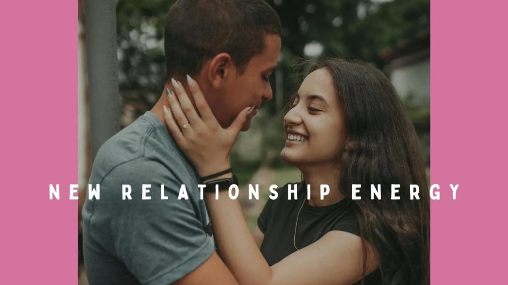 Starting a new relationship can feel like magic. The excitement and joy fill your heart. This phase is called New Relationship Energy (NRE).